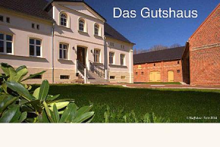 Ferienhaus " Das Gutshaus"